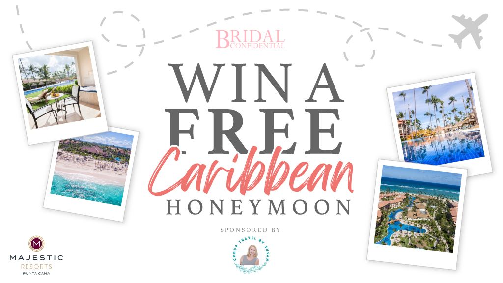 Win a Free Caribbean Honeymoon - Bridal Confidential