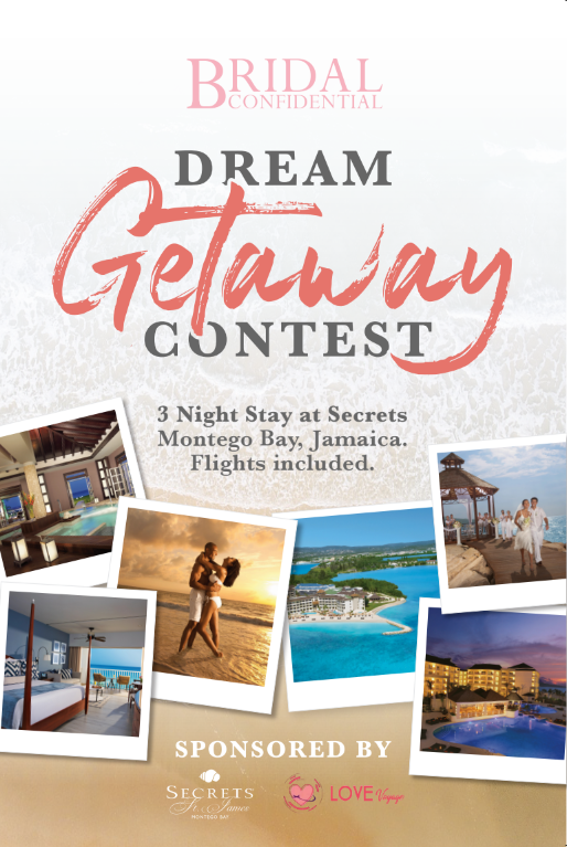 Dream Getaway Contest - Bridal Confidential