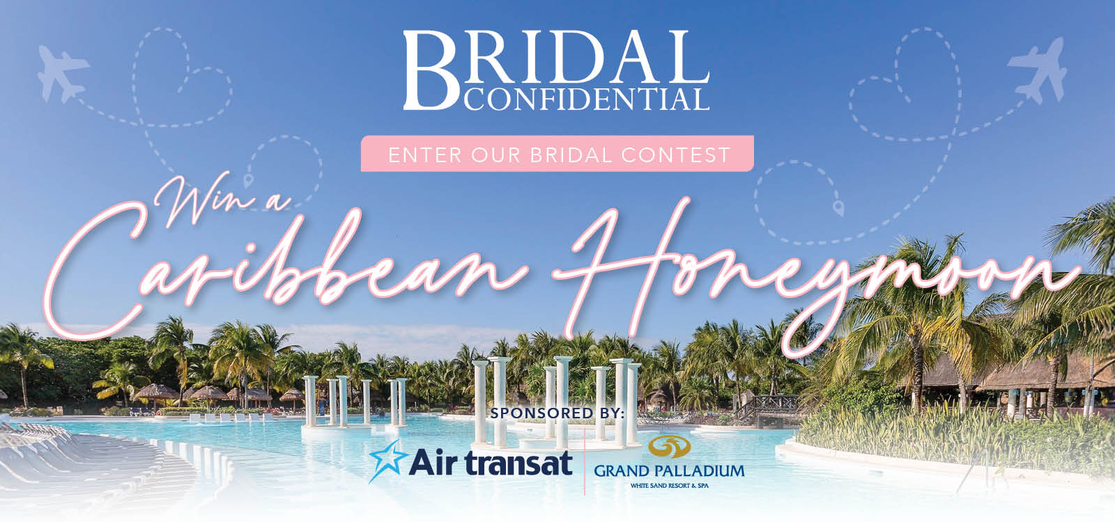 Bridal Contest - Win a Caribbean Honeymoon