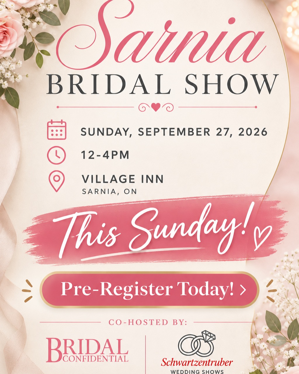 💍 THIS SUNDAY! Sarnia Bridal Show 💍

Calling all brides-to-be! Join us this Sunday, September 27 for the Sarnia Bridal Show and connect with amazing local wedding professionals ready to help bring your big day to life. 💕

📅 Sunday, September 27, 2026
⏰ 12–4 PM
📍 Village Inn, Sarnia

✨ Meet local wedding vendors
✨ Get inspired for your big day
✨ Discover ideas, services & show specials
✨ Plan your wedding all in one place

Pre-register today! 💕
➡️ bridalconfidential.com